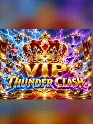 VIP Thunder Clash at Vegas Now