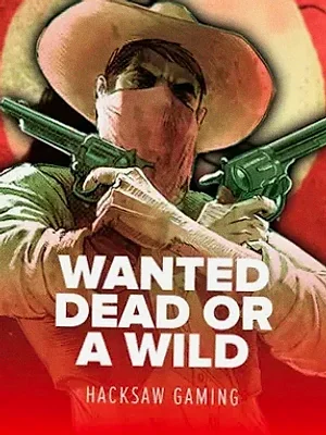Wanted Dead Or a Wild at Vegas Now